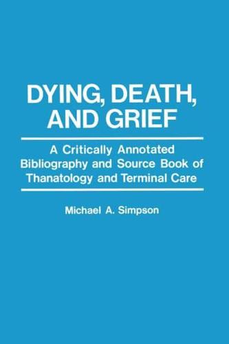 Dying, Death, and Grief
