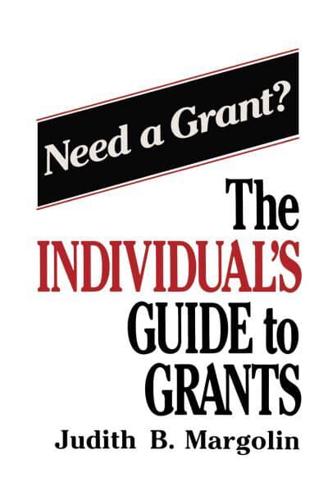 The Individual S Guide to Grants