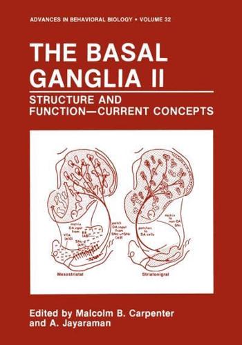 The Basal Ganglia II