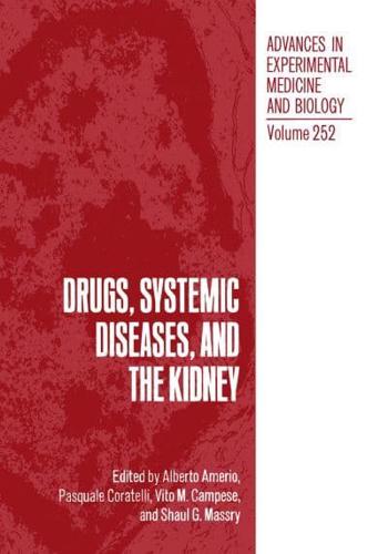 Drugs, Systemic Diseases, and the Kidney