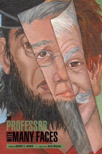 Professor with Many Faces