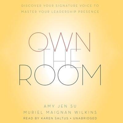 Own the Room Lib/E