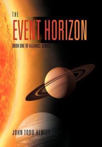The Event Horizon: Book One of Alliance Series