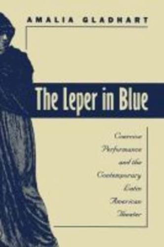 The Leper in Blue