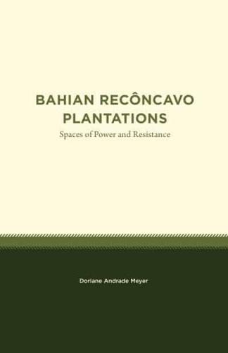 Bahian Recôncavo Plantations