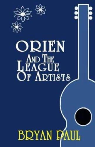 Orien and the League of Artists