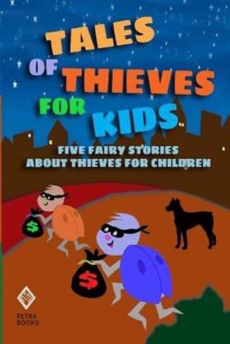 Tales of Thieves for Kids