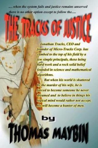 The Tracks of Justice