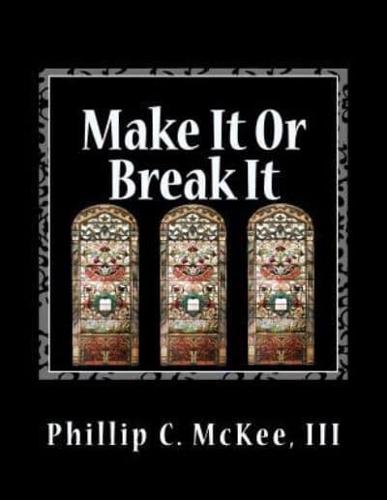 Make It or Break It