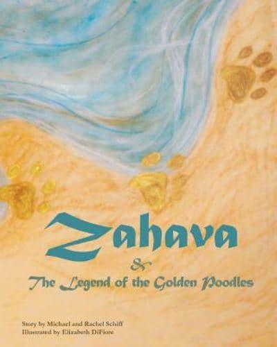 Zahava and The Legend of the Golden Poodles