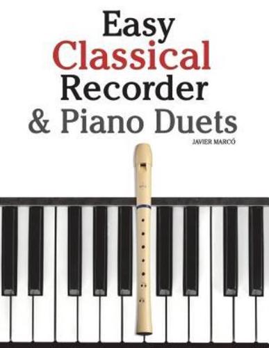 Easy Classical Recorder & Piano Duets