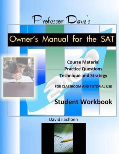 Professor Dave's Owner's Manual for the SAT