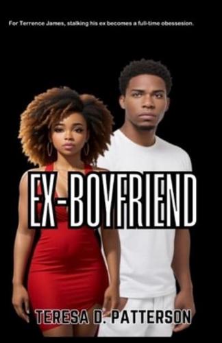 Ex-Boyfriend