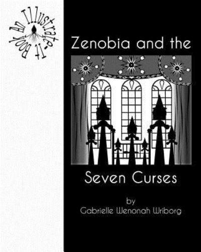 Zenobia and the Seven Curses