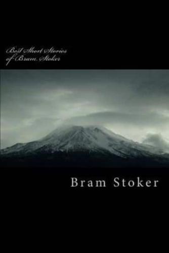 Best Short Stories of Bram Stoker