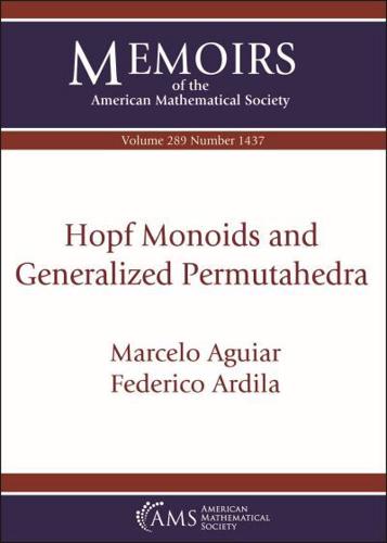Hopf Monoids and Generalized Permutahedra