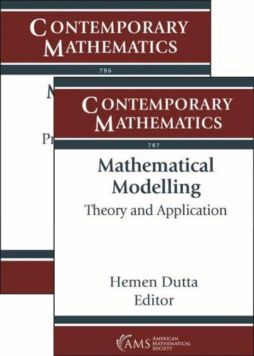 Mathematical Modelling (Volumes 786 and 787)