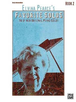 Elvina Pearce's Favorite Solos Book 2