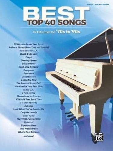 Best Top 40 Songs, '70S to '90S