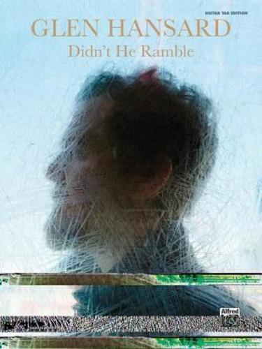 Glen Hansard -- Didn't He Ramble