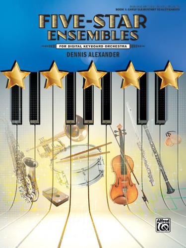 Five-Star Ensembles, Bk 1