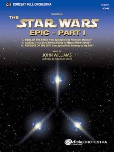 Star Wars Epic -- Part I, Suite from The