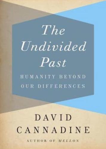 The Undivided Past