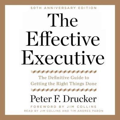 The Effective Executive Lib/E