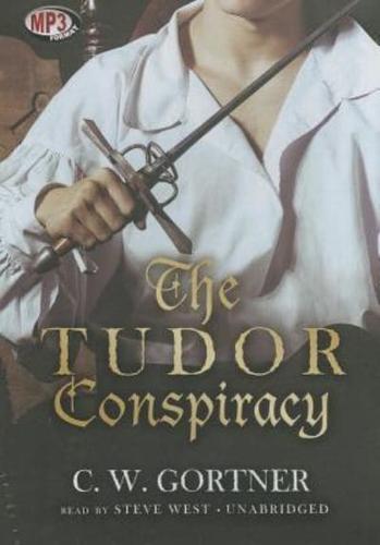 The Tudor Conspiracy