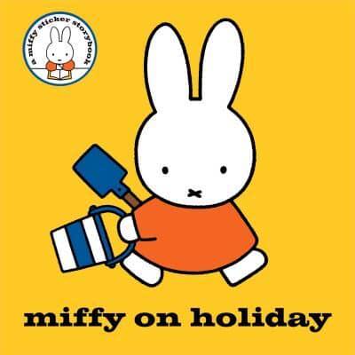 Miffy on Holiday!