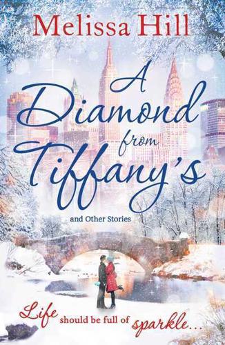 A Diamond from Tiffany's and Other Stories