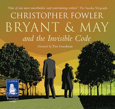 Bryant & May and the Invisible Code