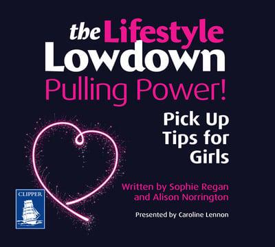 Pulling Power!. Pick Up Tips for Girls