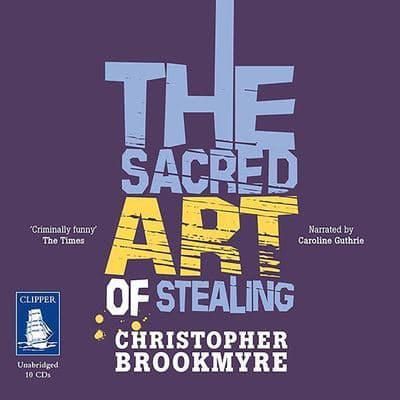 The Sacred Art of Stealing