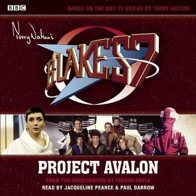 Blake's 7 Project Avalon (Classic Novel)