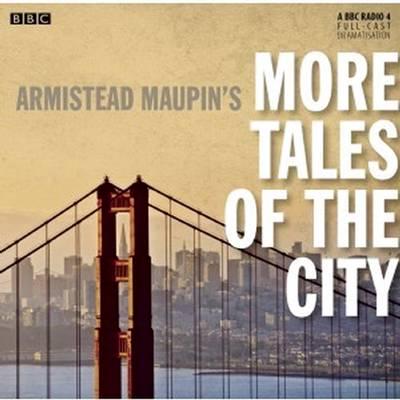 Armistead Maupin's More Tales of the City
