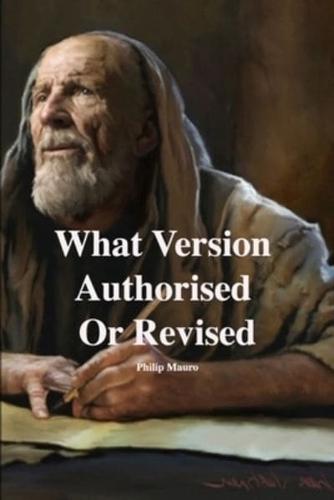 What Version Authorised Or Revised