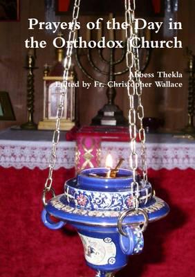 Prayers of the Day in the Orthodox Church