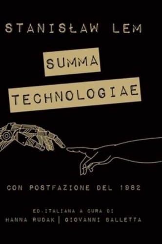 Summa Technologiae (con postfazione 1982): Comprende la postfazione del 1982