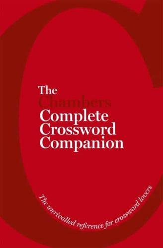 Chambers Complete Crossword Companion
