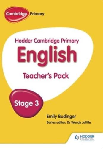 Hodder Cambridge Primary English. Stage 3 Teacher's Pack