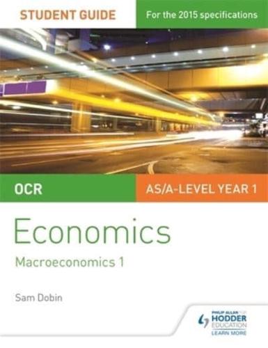 OCR Economics. Macroeconomics 1