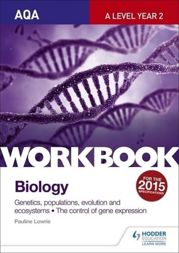 AQA A Level Year 2 Biology. Workbook