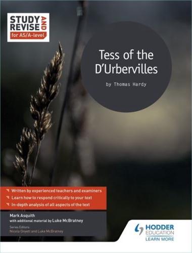 Tess of the D'Urbervilles for AS/A-Level