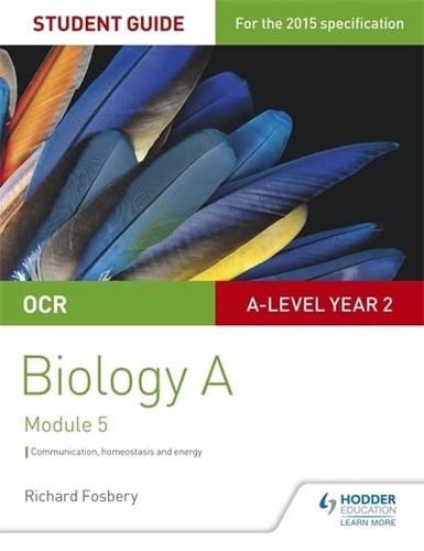 OCR Biology A. Communication, Homeostasis and Energy