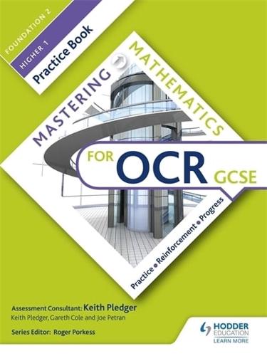 Mastering Mathematics for OCR GCSE Foundation 2/Higher 1 Practice Book