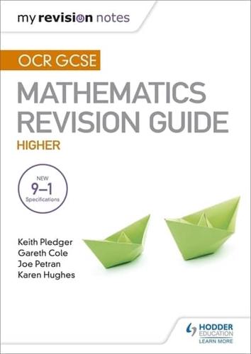 OCR GCSE Maths. Higher Mastering Mathematics Revision Guide