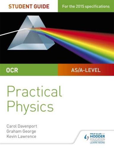 OCR A-Level Physics. Student Guide