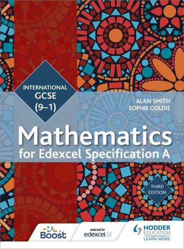 International GCSE (9-1) Mathematics for Edexcel Specification A