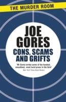 Cons, Scams and Grifts
